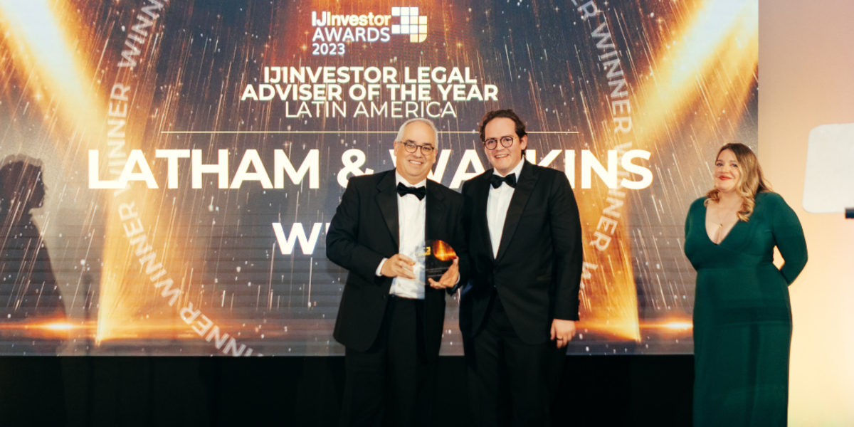 Latham Named Latin America Legal Advisor of the Year by IJInvestor