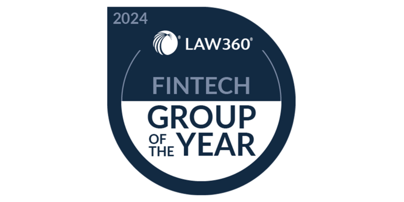 Badges and Logos_Law360_Fintech Group of the Year_2024